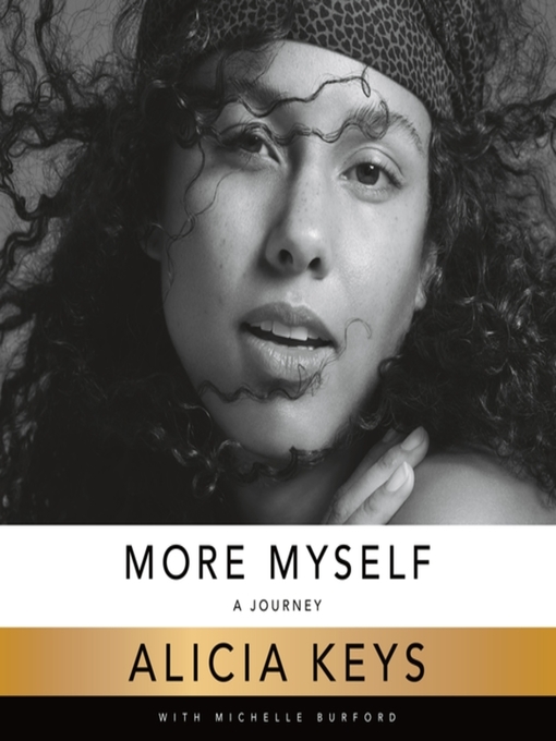 Title details for More Myself by Alicia Keys - Available